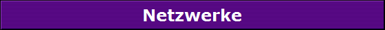 Netzwerke